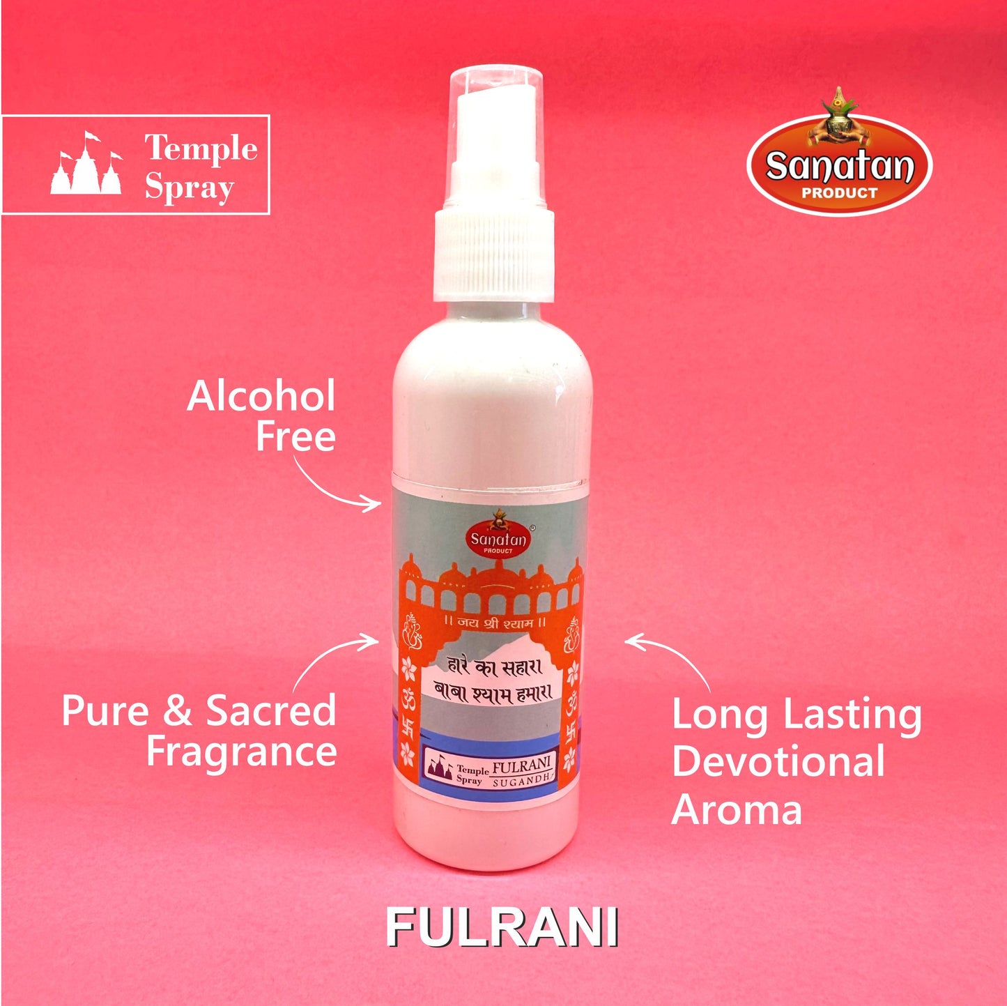 Khatu Shyam Fulrani Temple Spray